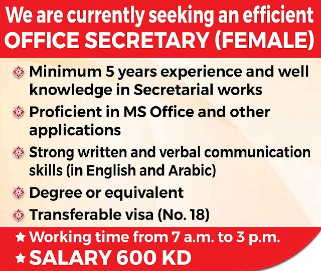 We are currently seeking an efficient OFFICE SECRETARY (FEMALE) : Kuwait