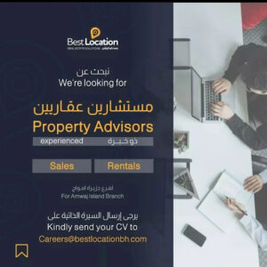 We're looking for Property Advisors in Bahrain