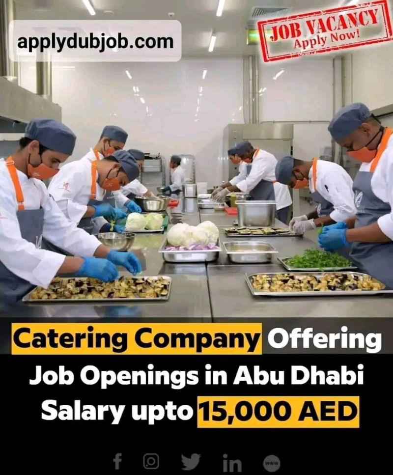 Dubai - Royal Catering Job Opportunities in Dubai, Abu Dhabi