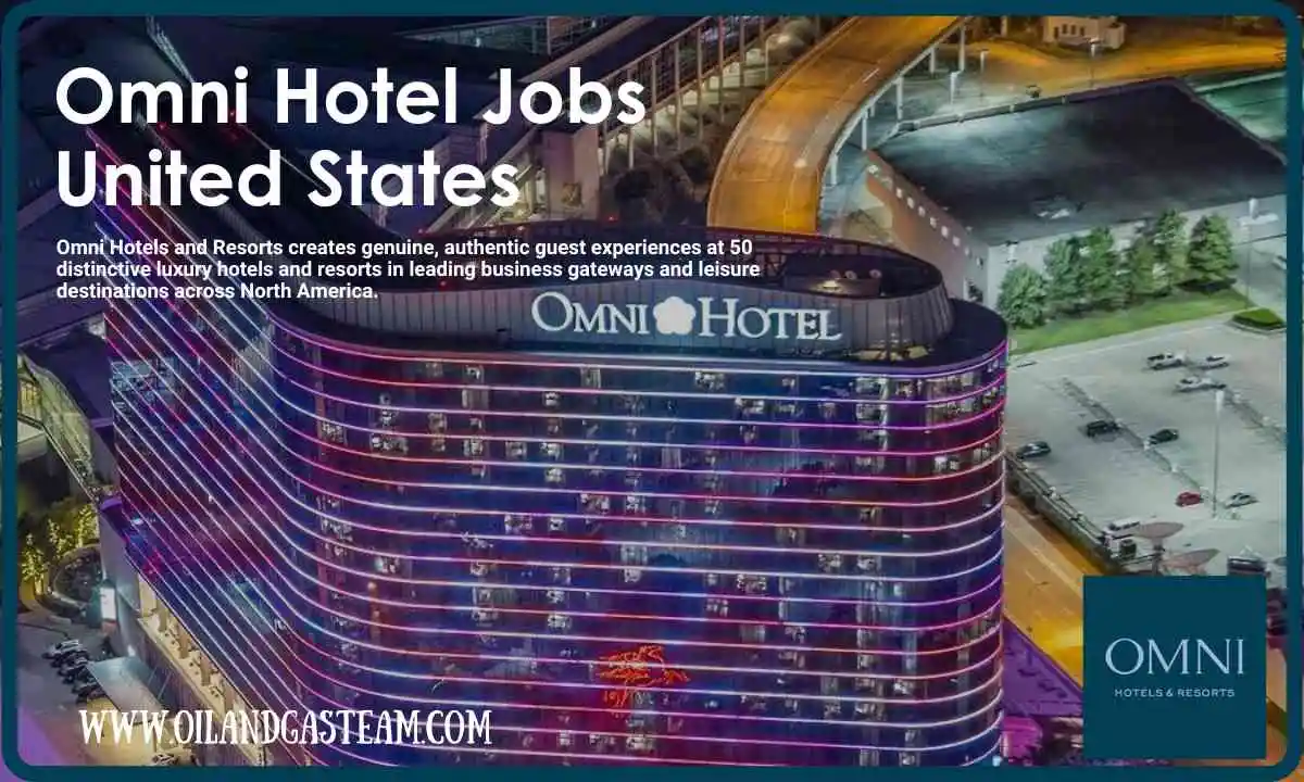 United States – Omni Hotel Is Hiring For All Departments