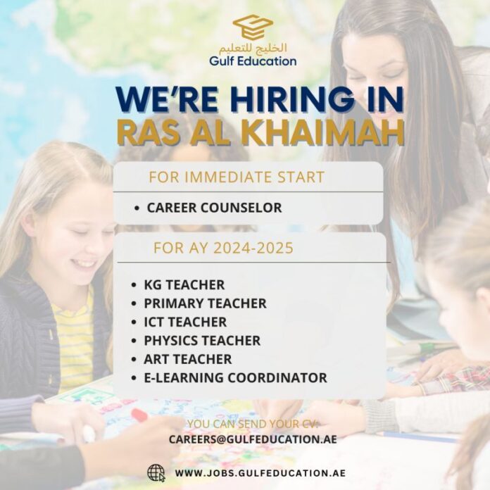 UAE - Gulf Education Is Hiring For educators in Ras Al Khaimah, UAE