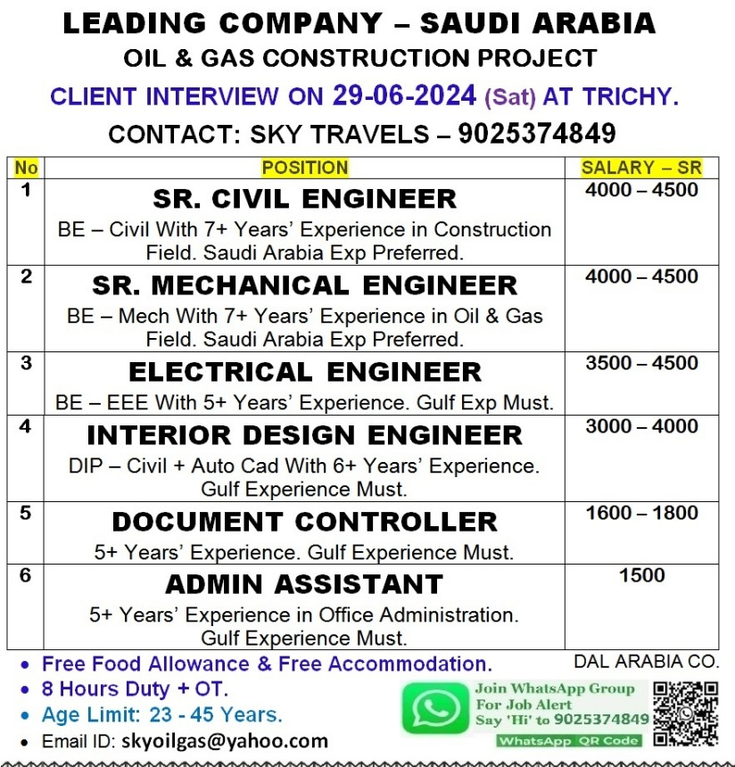 Dal Arabia Saudi Oil and Gas Construction Project - Client Interview on 29-06-2024 at Trichy