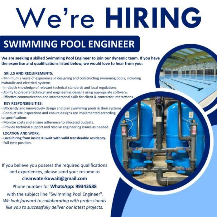 Kuwait Hiring Swimming Pool Engineer 2024