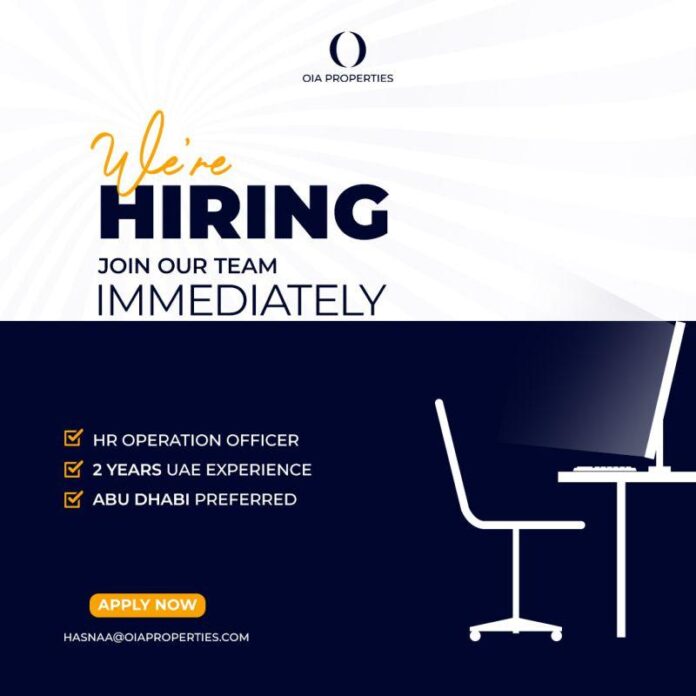 Abu Dhabi OIA Properties Hiring HR Operation Officer