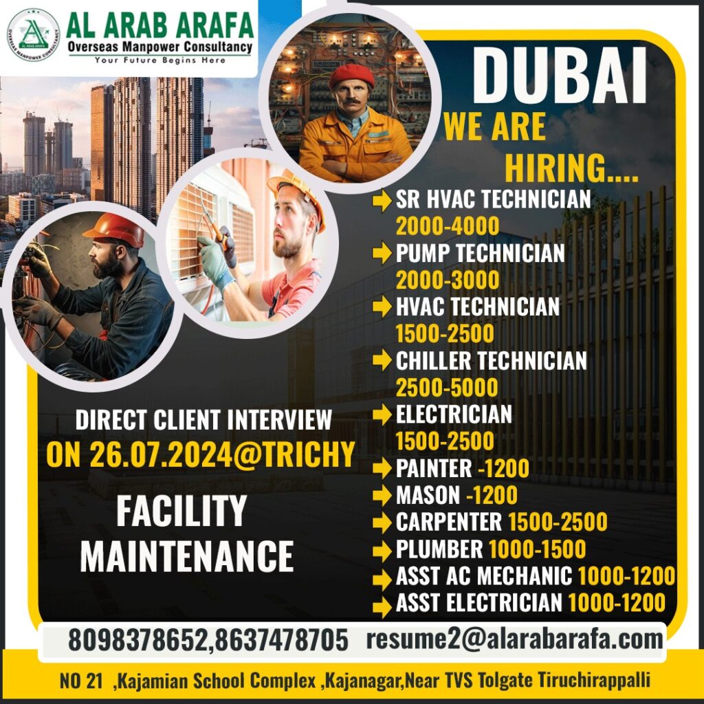 Dubai Job Interview in Trichy for Facility Maintenance on 26-07-2024