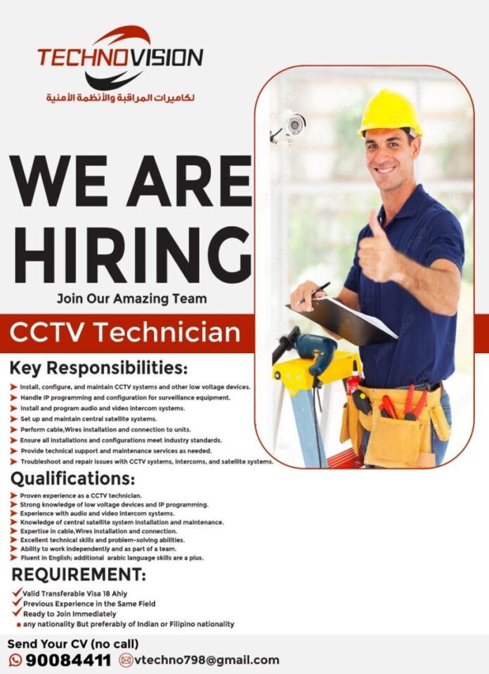 Kuwait Technovision is Hiring a CCTV Technician July 2024