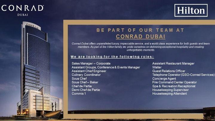 Conrad Dubai – Hilton Group Hiring Following Vacancies 2024