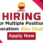 Abu Dhabi, UAE CPECC is Hiring for Project in Jan 2025