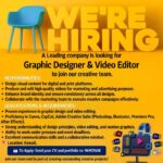 Kuwait ‎‏A Leading Company is Hiring Graphics Designer and Video Editor Feb-2025.