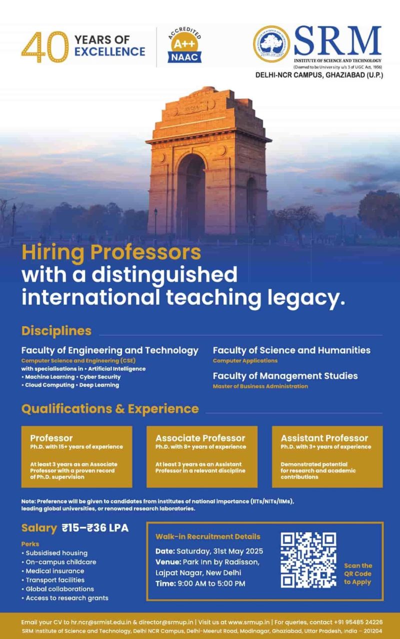 SRM University Hiring Professors 2025—Walk-In Interview on 31st May