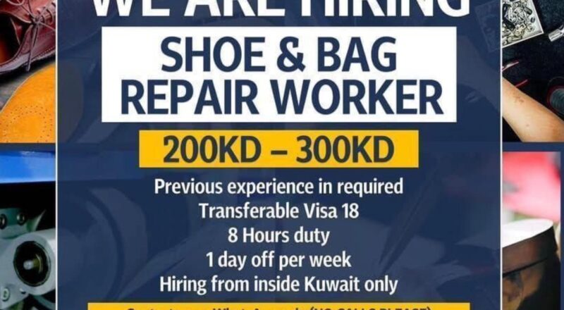 leather technician kuwait shoe & bag repair worker jobs may 2025 – skilled trades hiring now