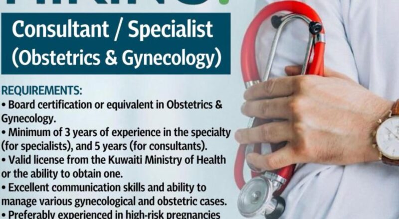 high-demand obgyn careers kuwait 2025 – top roles open apply now