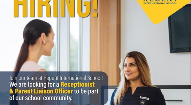 Regent International School Careers - Apply Now for Executive Assistant & Admin Roles – June 2025