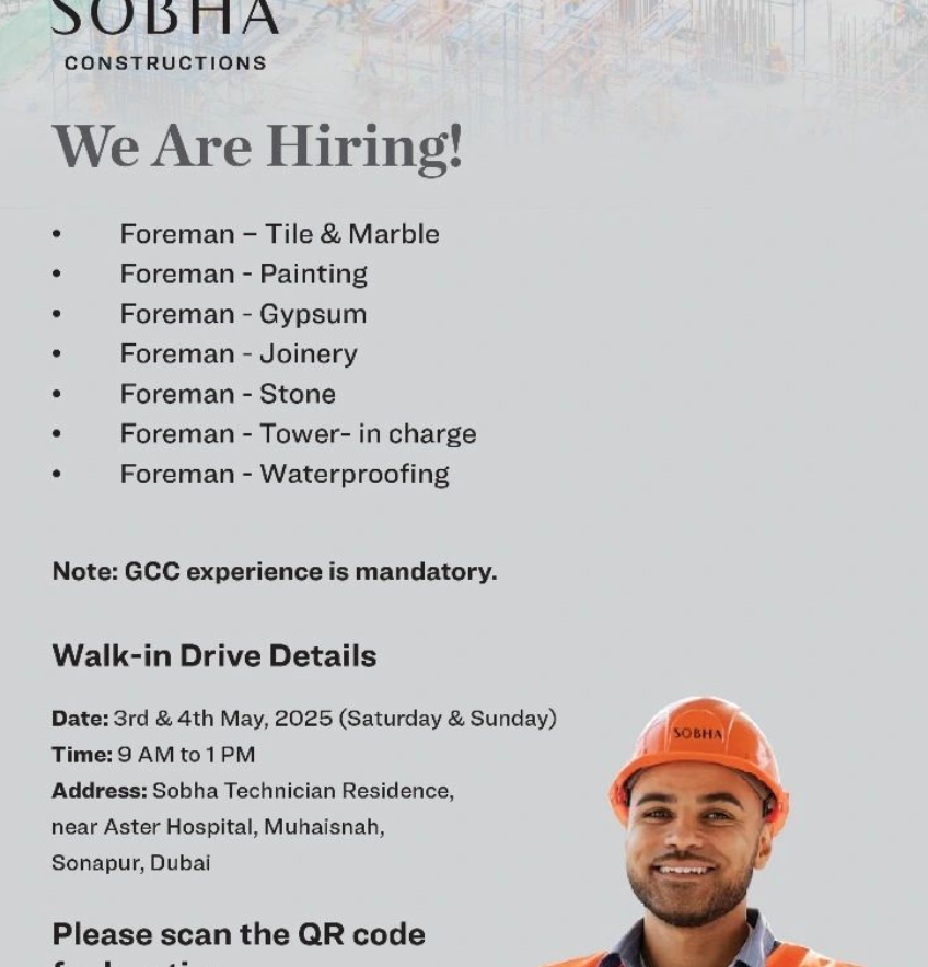 sobha constructions jobs dubai: top foreman uae walk-in on 3 – 4 may 2025 | apply now