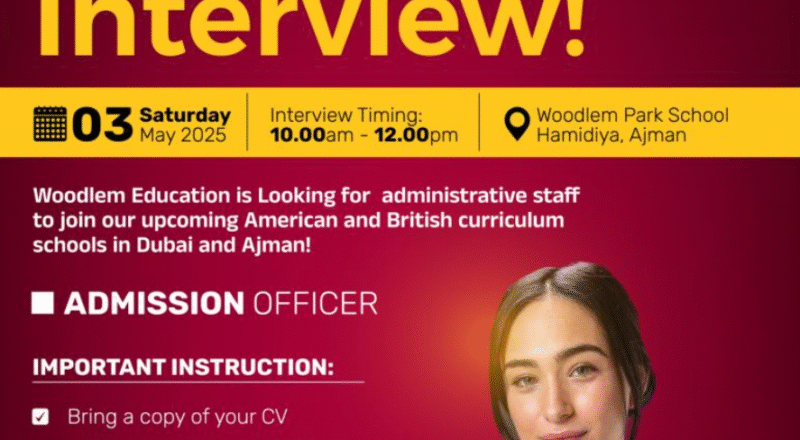 uae administrative jobs 2025 – join woodlem education ajman walk-In may 3