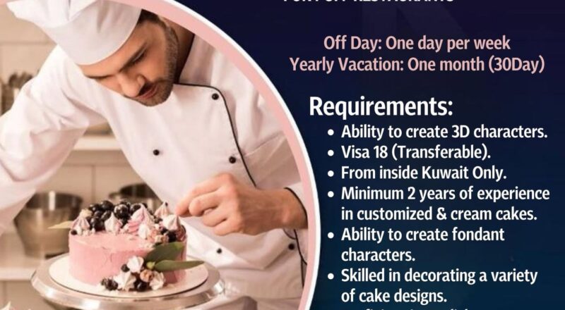 🎂 Top Opportunity: Cake Decorator Jobs in Kuwait for Puff Restaurants 2025