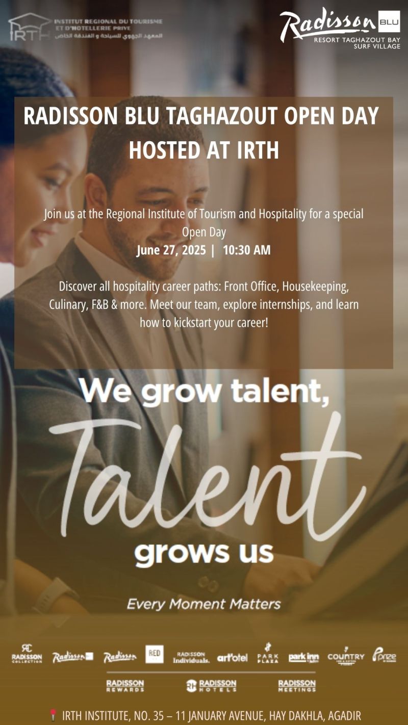 Top Opportunity: Radisson Blu Taghazout Open Day, 27 June 2025 at IRTH Institute, Morocco