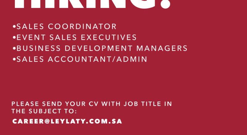 🌟 Exciting Sales Coordinator Jobs at Leylaty Saudi Arabia 2025