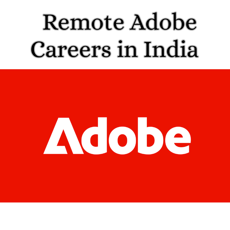 π’ Top 10 Remote Adobe Careers in India 2025 β Apply for Sales, Tech & Product Roles!