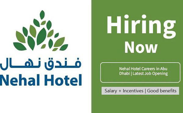 🏨 2025 Incredible Hiring Update: Nehal Hotel Career Openings in Abu Dhabi