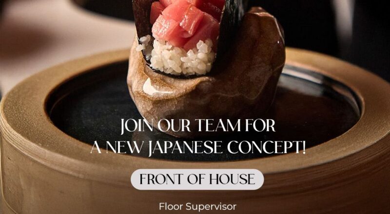 📢 Exciting Job Openings at 7 Management for New Japanese Restaurant in Dubai