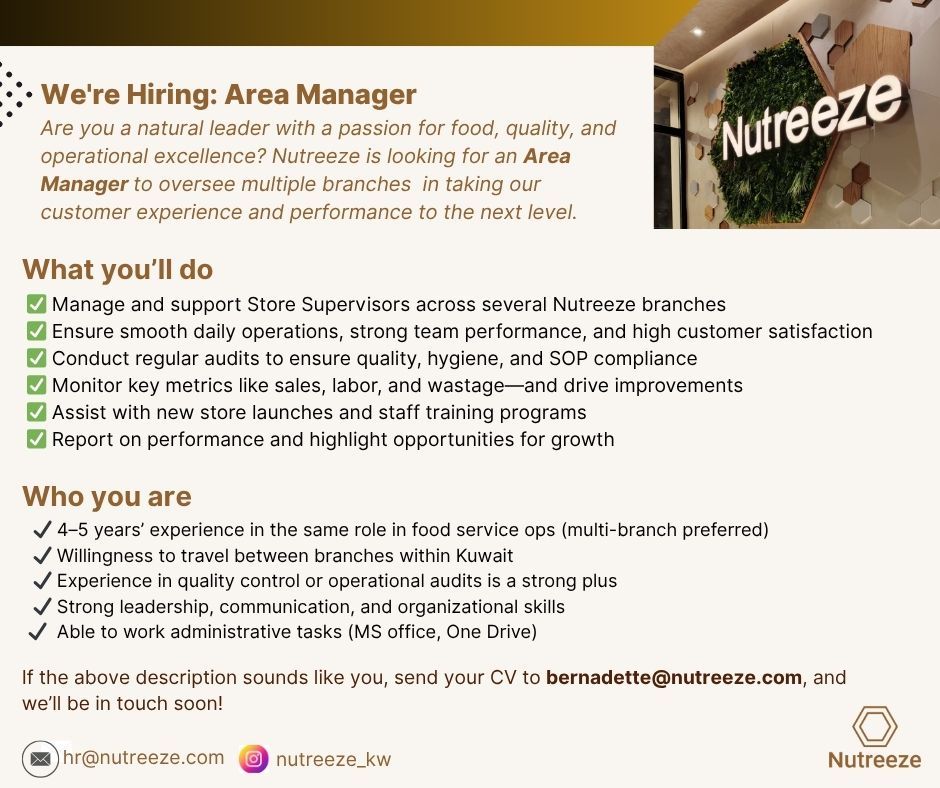 Urgent Opportunity: Area Manager Job at Nutreeze Kuwait – 1 Role, High Growth