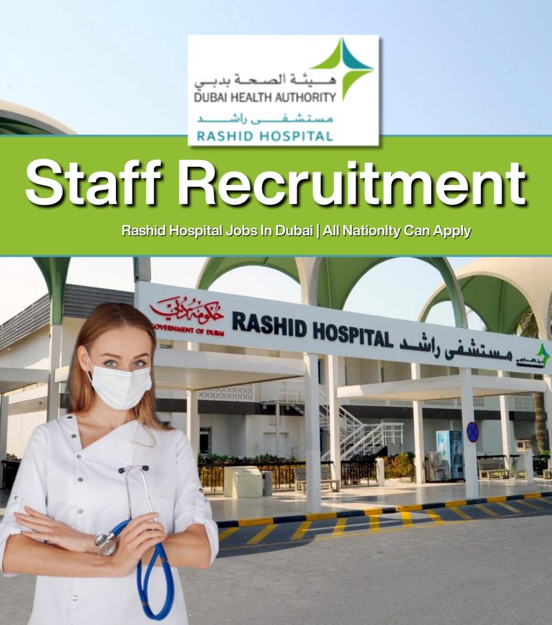 Exciting Rashid Hospital Dubai Staff Recruitment 2025