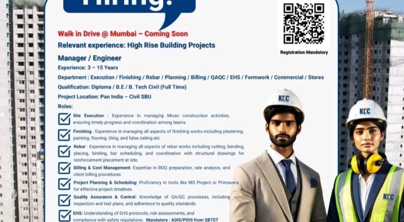 🏙️ Empowering High Rise Building Jobs with KEC – Walk-in Drive in Mumbai