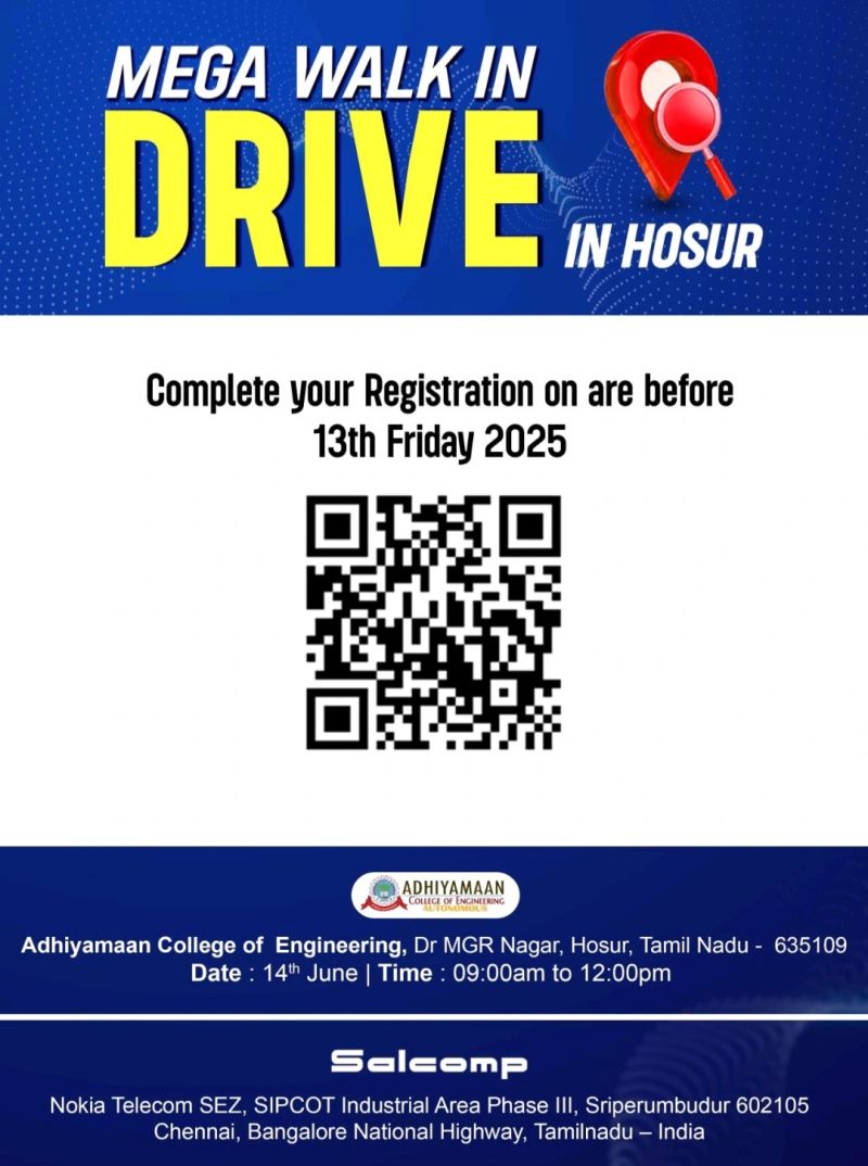 π― Excellent Mega Walk-In Drive at Adhiyamaan College Hosur on 14th June 2025