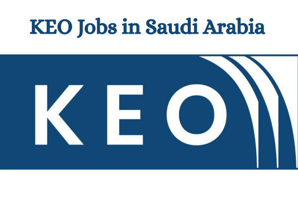 KEO International Consultants Job Openings 2025 in Saudi Arabia | 35 Vacancies in Riyadh & Jeddah