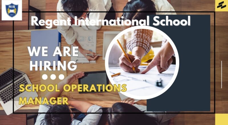 📢 School Operations Manager Jobs Dubai 2025 at Regent International School
