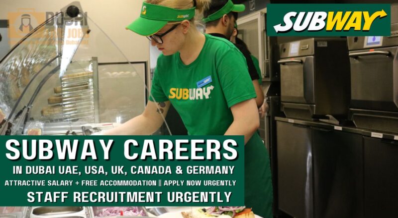 🌟 Subway UAE Careers – Apply Now for Multiple Vacancies 2025