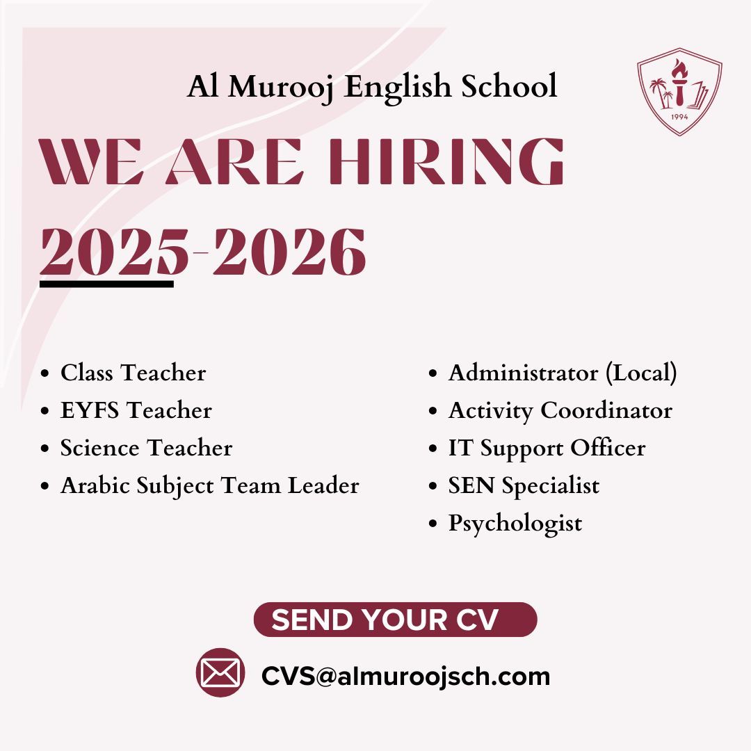 Career Opportunities at Al Murooj English School for the 2025-2026 Academic Year