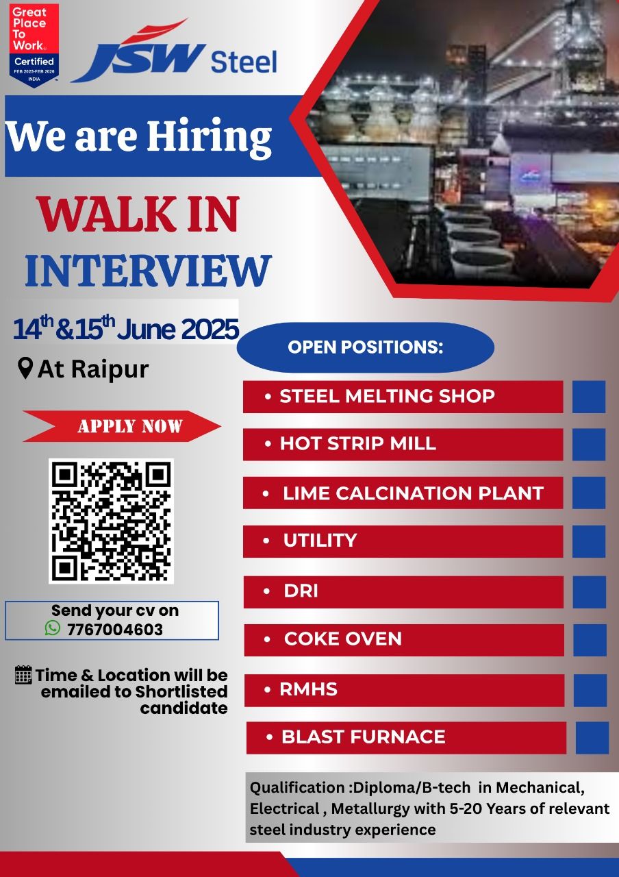 Top JSW Steel Walk-in Interview in Raipur 14th & 15th June 2025 for Engineers