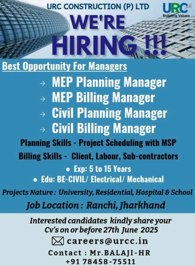 🚀 URC Construction Pvt. Ltd. Hiring 2025: 4 Manager Roles in Ranchi Before June 27