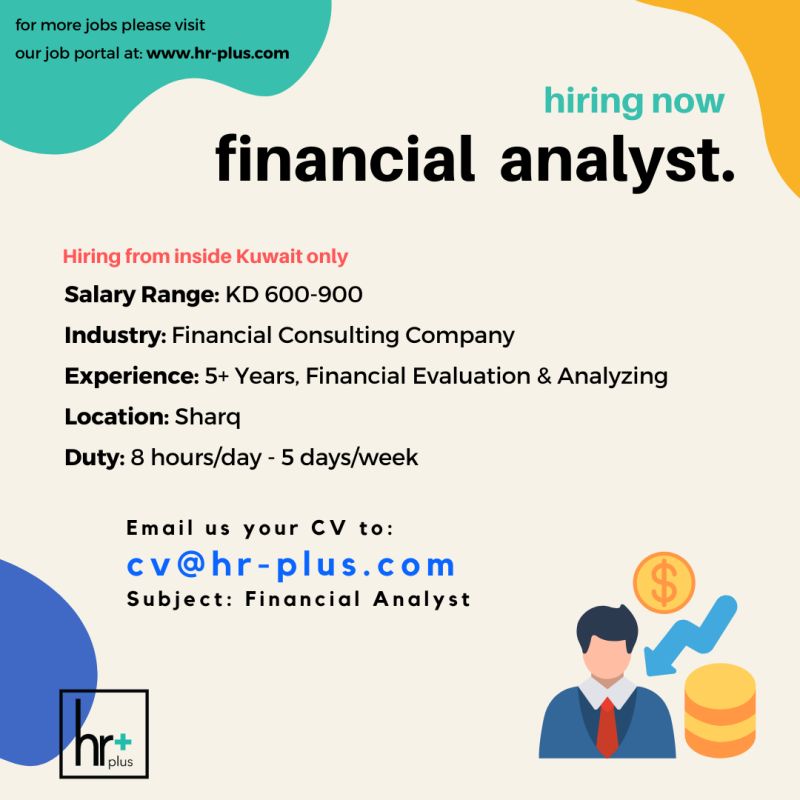 โจ Exciting Financial Analyst Job Vacancy in Kuwait for Experienced Candidates 2025