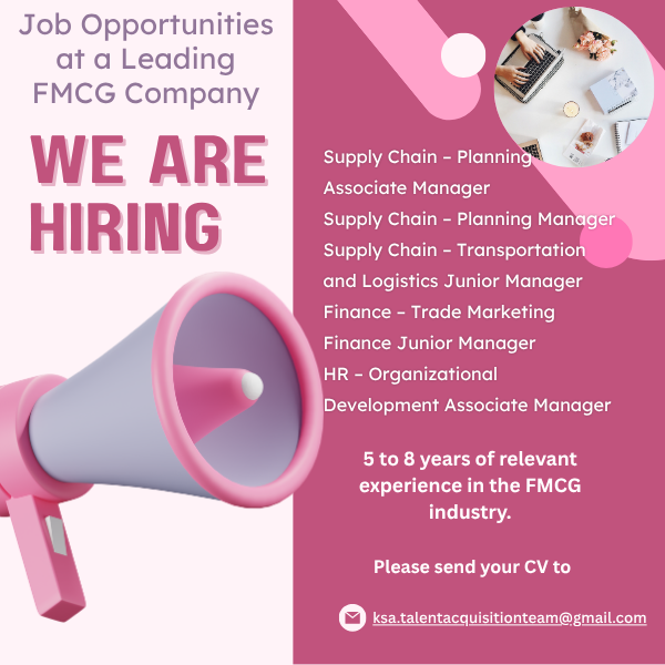 π’ Latest FMCG Jobs in Saudi Arabia 2025 for Experienced Supply Chain & Finance Experts