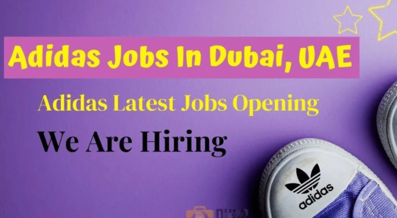 👟 Top Adidas Jobs in Dubai, UAE, USA & UK – Apply Now for 2025 Openings