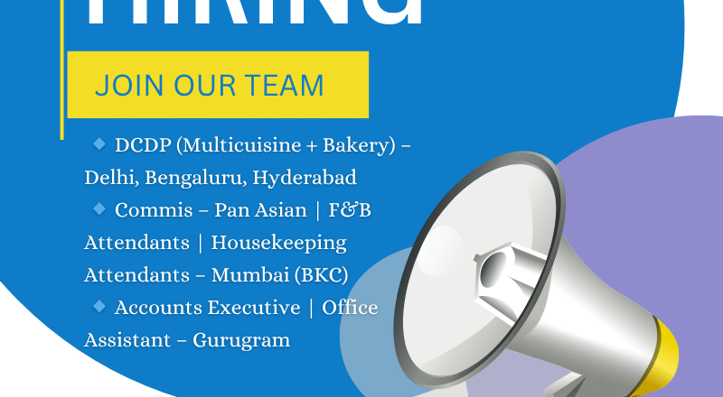 🌟 Top Hospitality Job Openings in Delhi, Mumbai, Bengaluru & More – June 2025