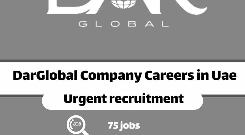 ⭐ Top DarGlobal Company Careers in UAE 2025 – Job Opportunities