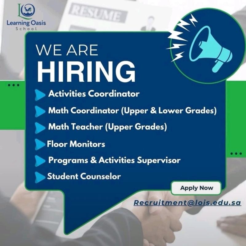 ๐ 6 Exciting Hiring Opportunities at Learning Oasis School Saudi Arabia 2025
