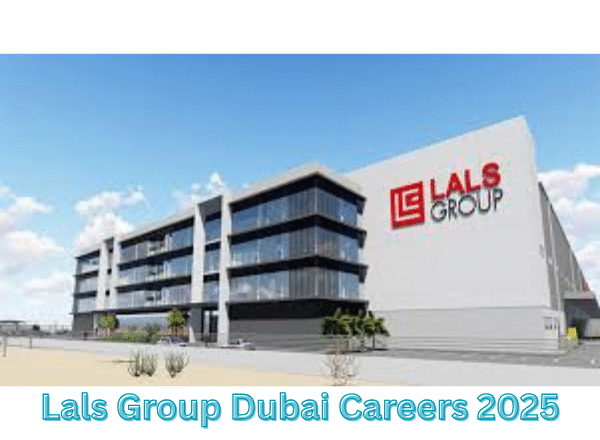 Lals Group Dubai Careers 2025