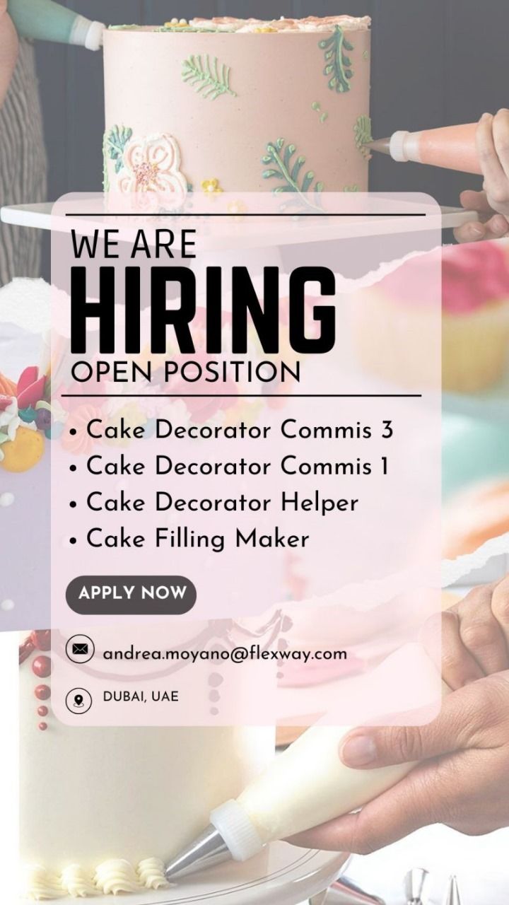 π Amazing Urgent Cake Decorator Commis Jobs in Dubai 2025