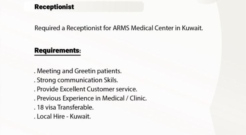 π₯ Urgent Receptionist Job Hiring at ARMS Medical Center Kuwait 2025