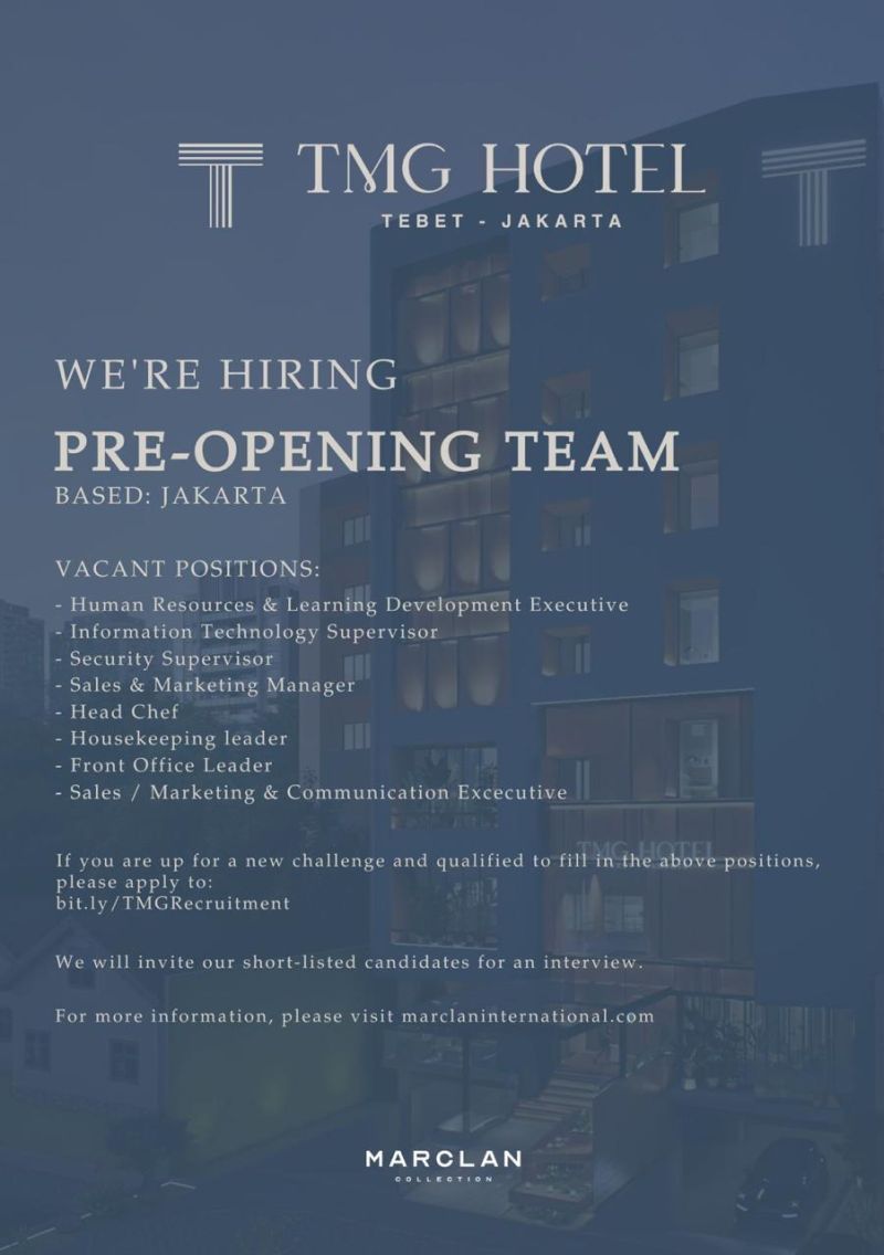Join TMG Hotel Jakarta Pre-Opening Team 2025 – Rewarding Careers Await!