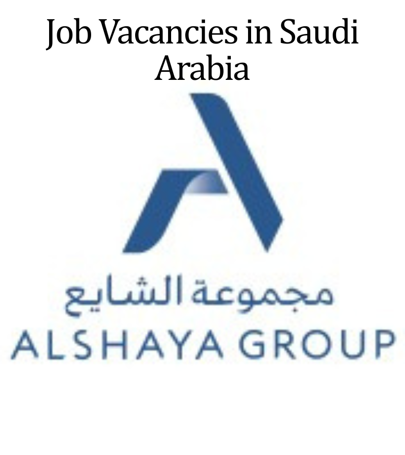 Alshaya Group Job Vacancies in Saudi Arabia