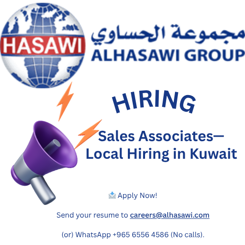 📣 Immediate Career Openings: Sales Associates in Kuwait 2025 at Alhasawi Group