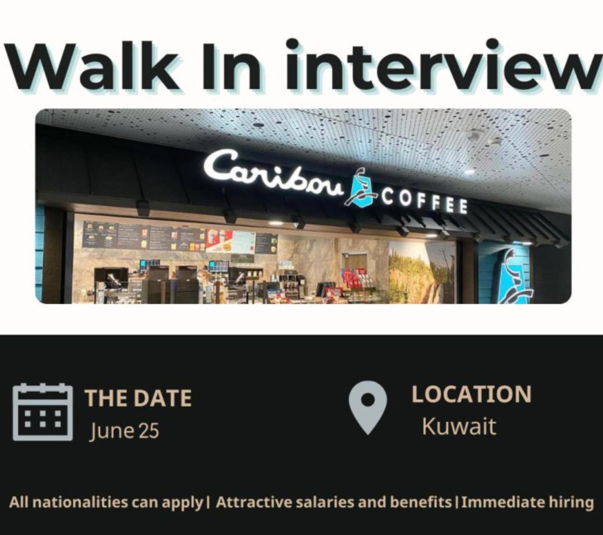 Walk In Interviews Abroad 2025: Caribou Coffee Kuwait Hiring Now | June 25