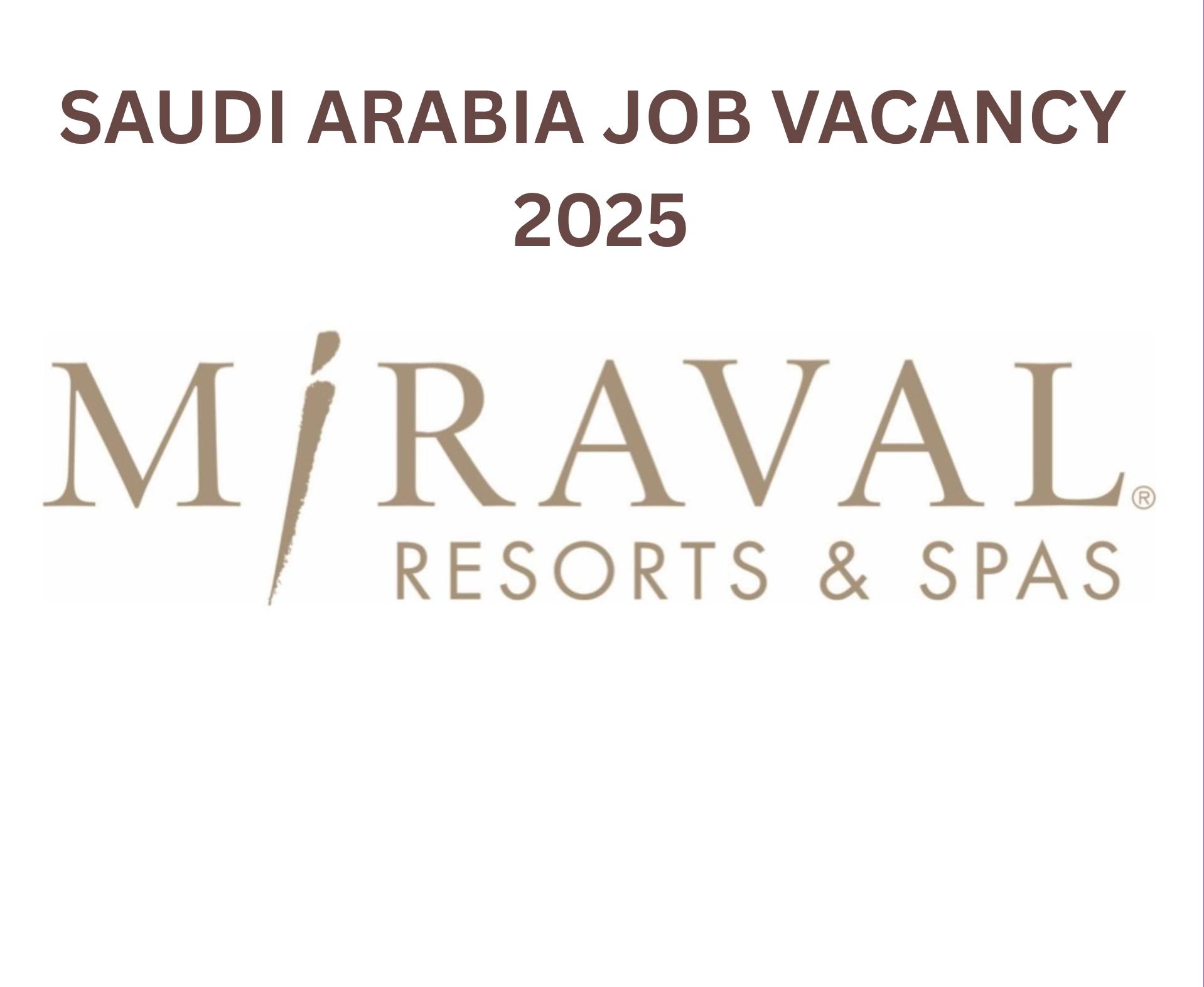 Explore a Rewarding Saudi Arabia Job Vacancy 2025: Spa Therapist at Miraval Resorts & Spas