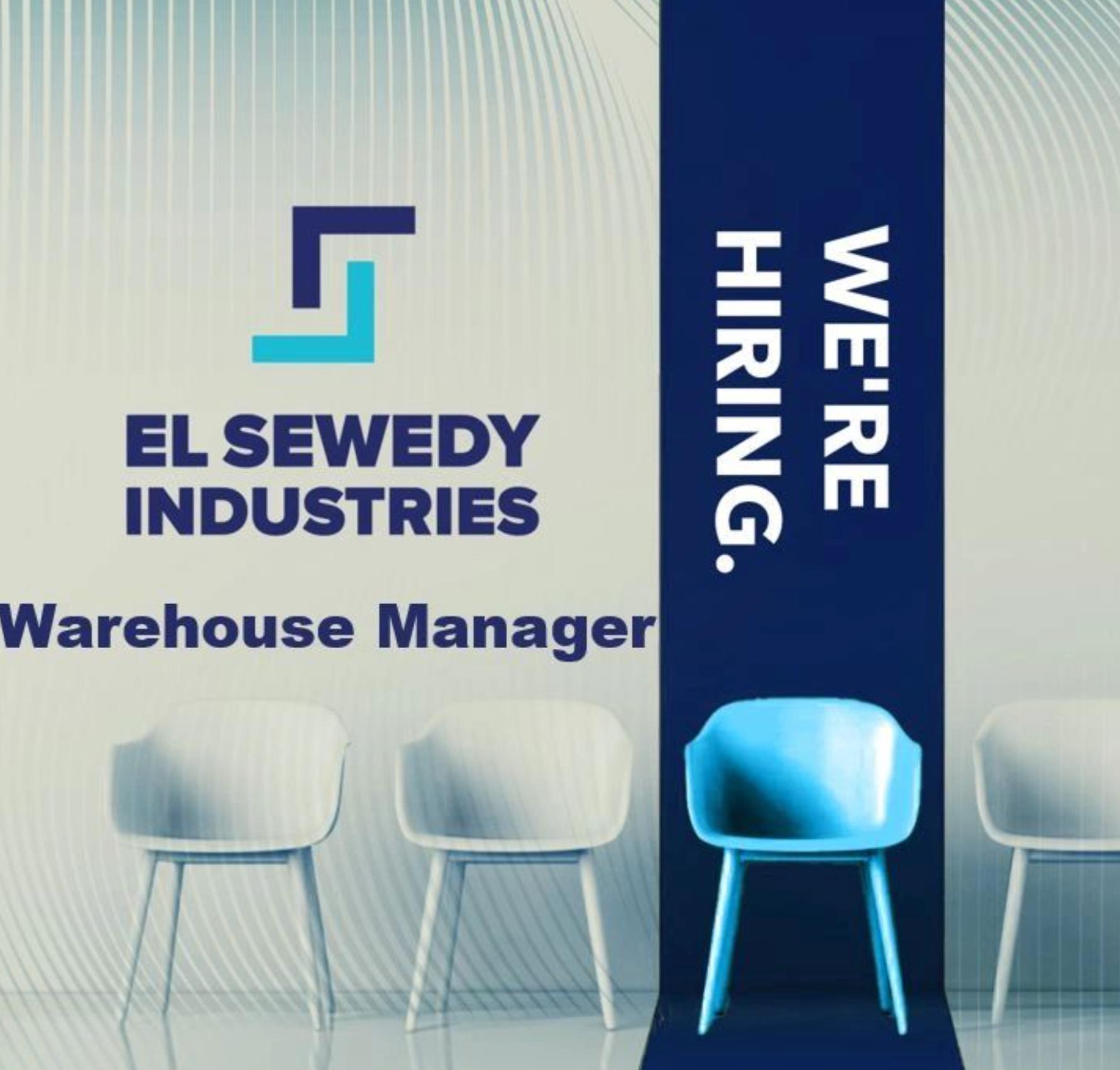 Exciting Career Opportunity at El Sewedy Industries – Warehouse Manager Jobs in Egypt